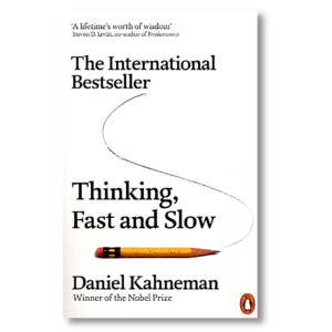 Thinking, Fast and Slow